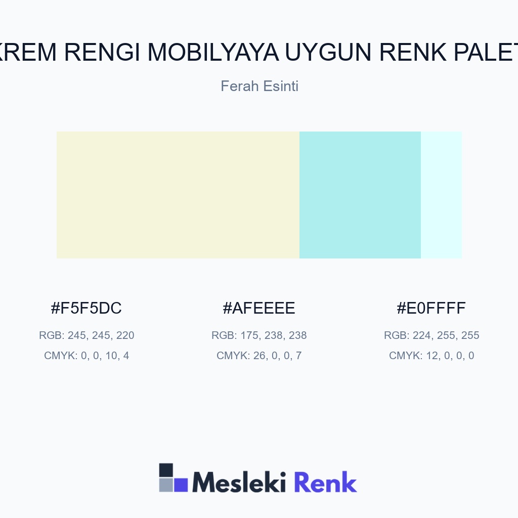 Krem Rengi Mobilyaya Uygun Ferah Esinti Renk Paleti