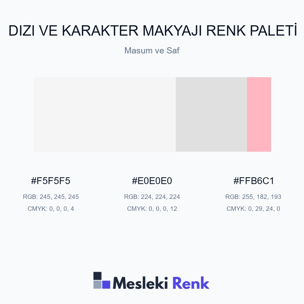Dizi ve Karakter Makyajı Masum ve Saf Renk Paleti