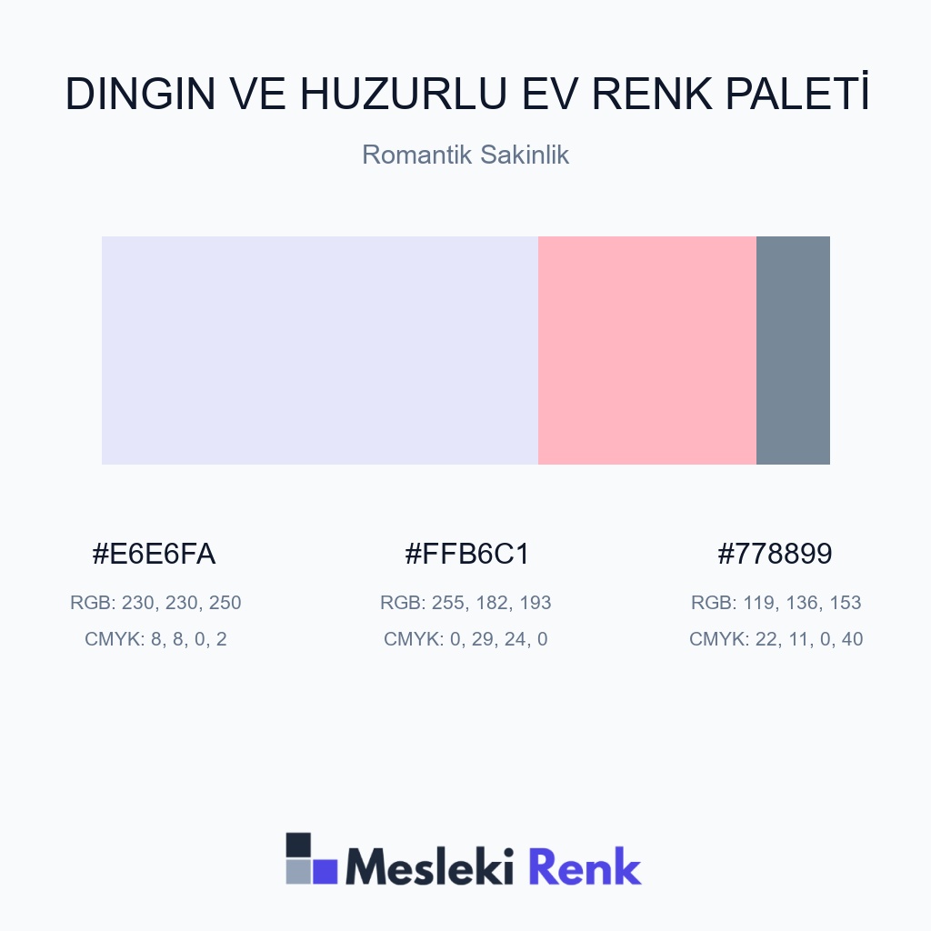 Dingin ve Huzurlu Ev Romantik Sakinlik Renk Paleti