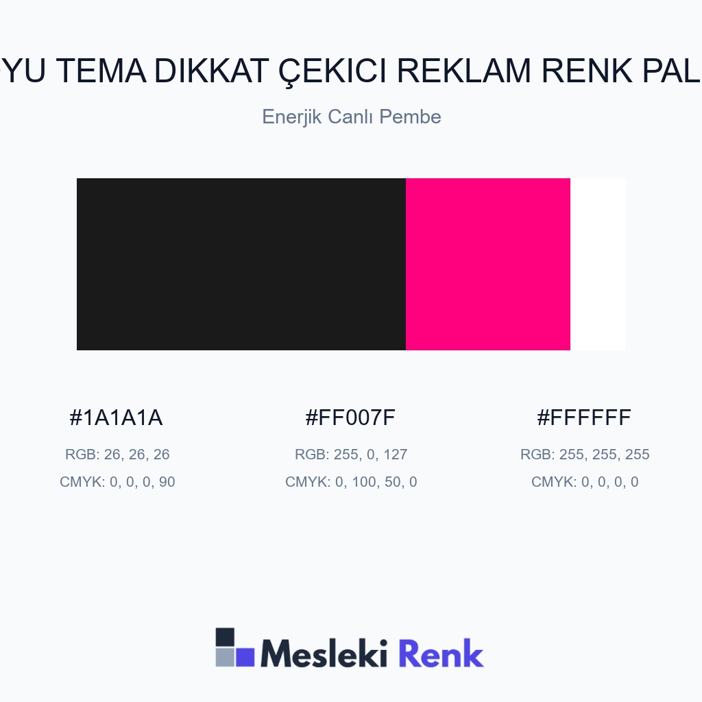 Koyu Tema Dikkat Çekici Reklam Enerjik Canlı Pembe Renk Paleti