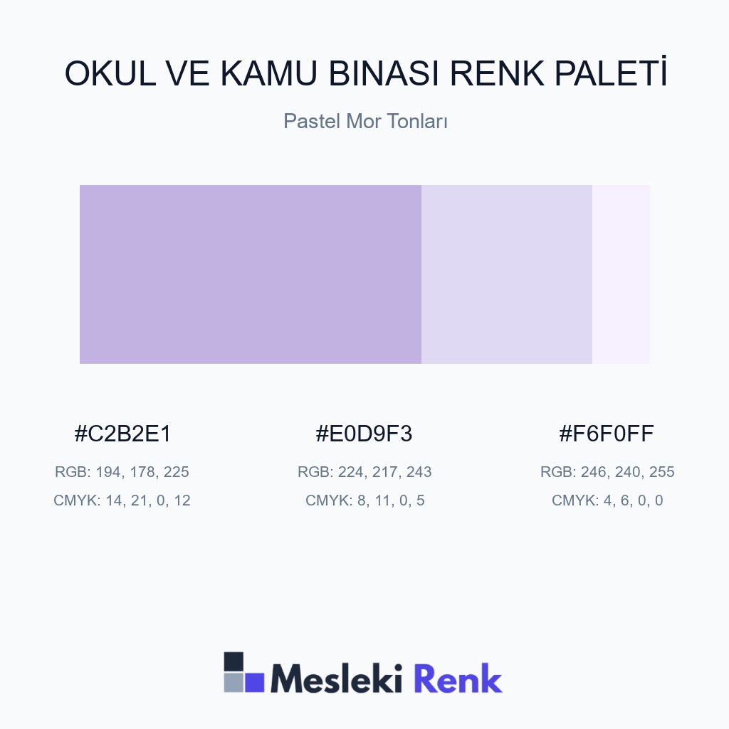 Okul ve Kamu Binası Pastel Mor Tonları Renk Paleti