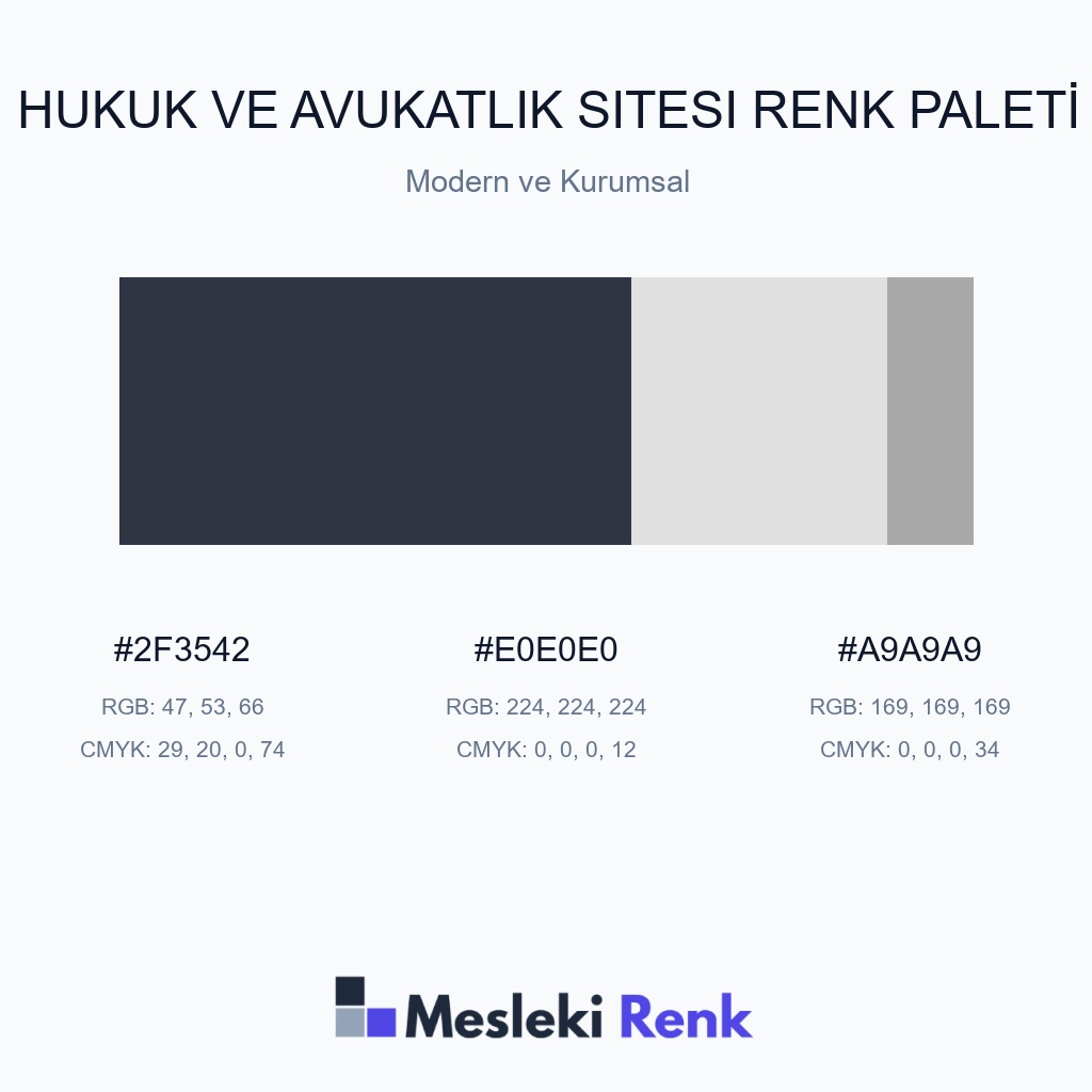 Hukuk ve Avukatlık Sitesi Modern ve Kurumsal Renk Paleti