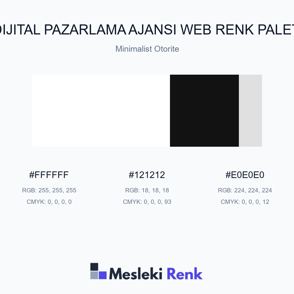 Dijital Pazarlama Ajansı Web Minimalist Otorite Renk Paleti