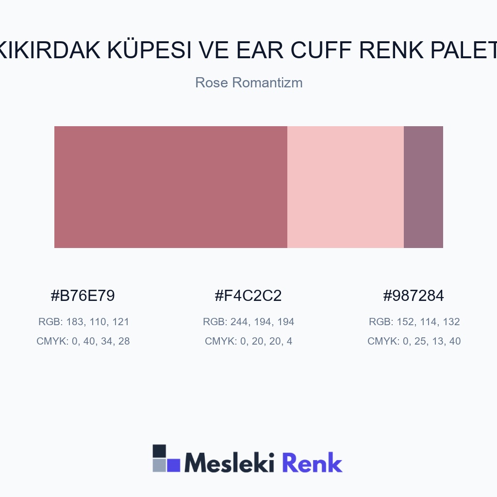 Kıkırdak Küpesi ve Ear Cuff Rose Romantizm Renk Paleti