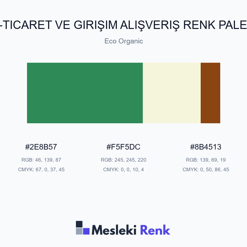 E-Ticaret ve Girişim Alışveriş Eco Organic Renk Paleti