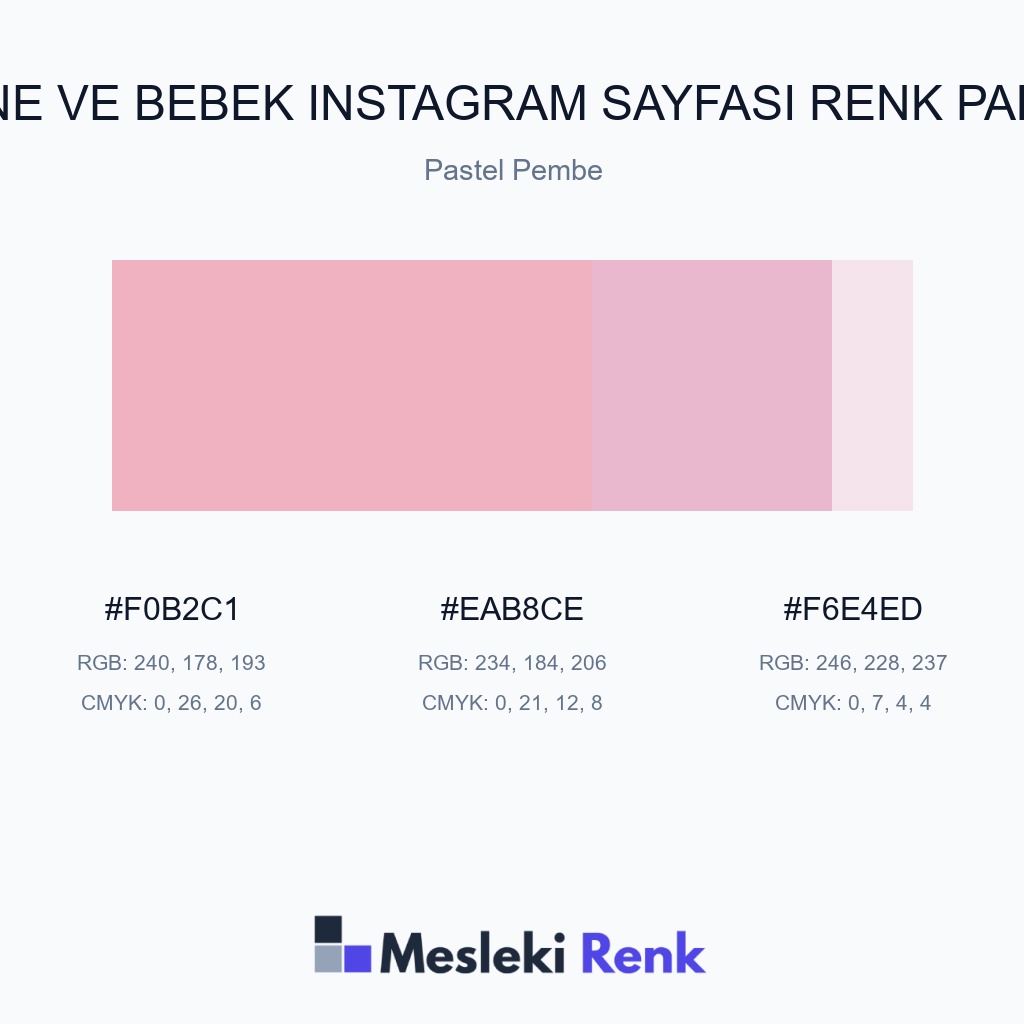Anne ve Bebek Instagram Sayfası Pastel Pembe Renk Paleti