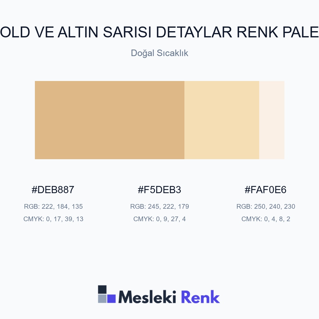 Gold ve Altın Sarısı Detaylar Doğal Sıcaklık Renk Paleti