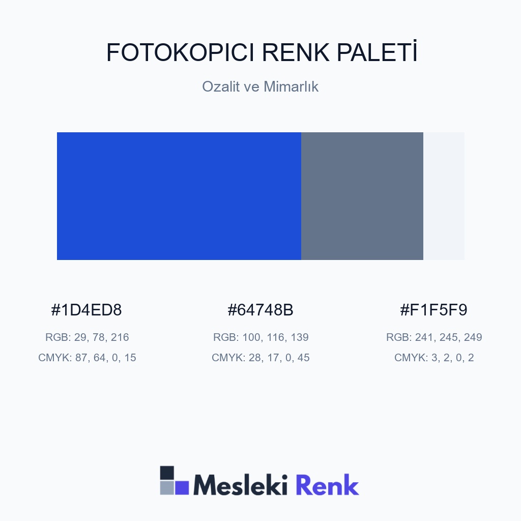 Fotokopici Ozalit ve Mimarlık Renk Paleti