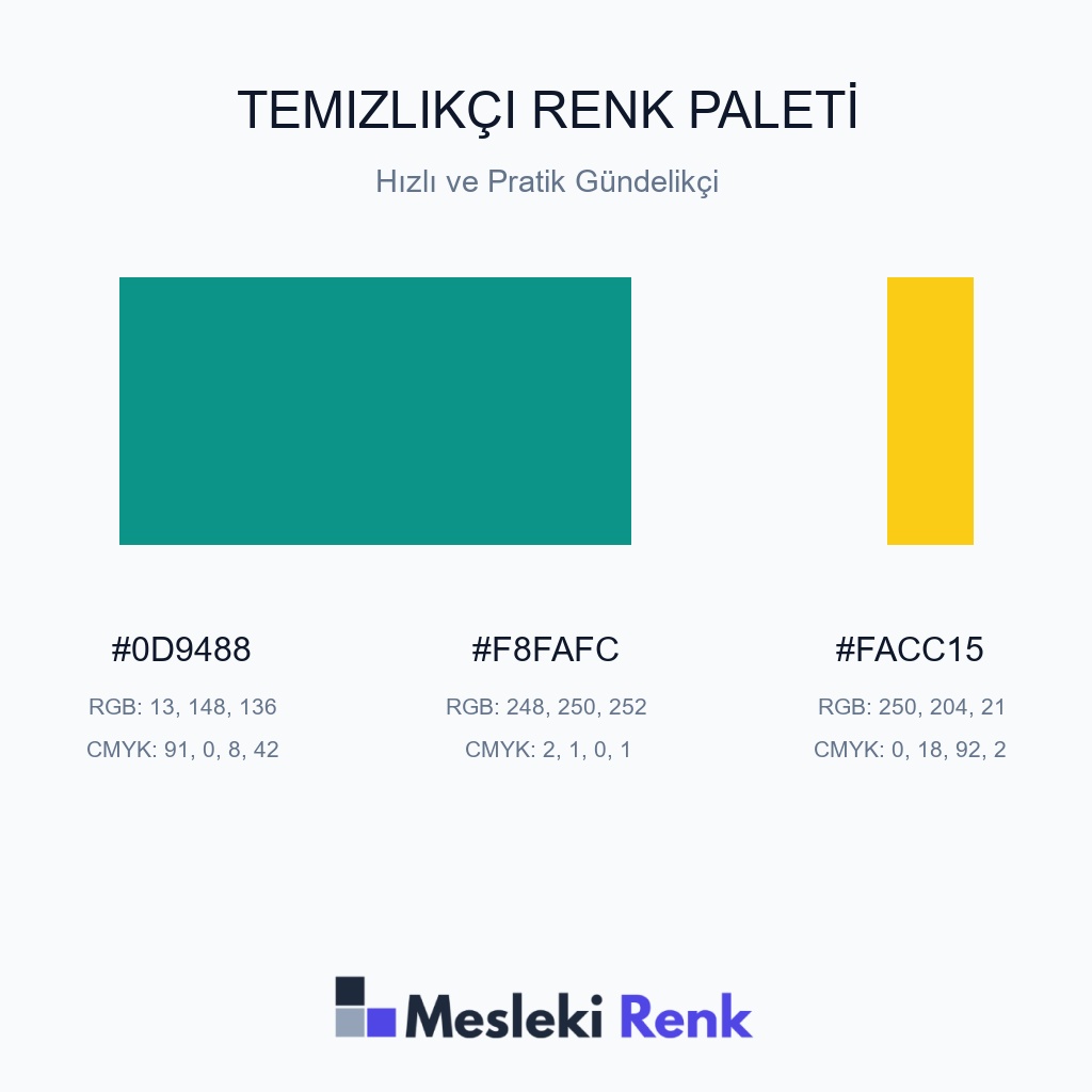 Temizlikçi Hızlı ve Pratik Gündelikçi Renk Paleti