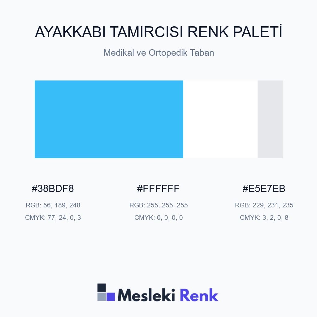Ayakkabı Tamircisi Medikal ve Ortopedik Taban Renk Paleti