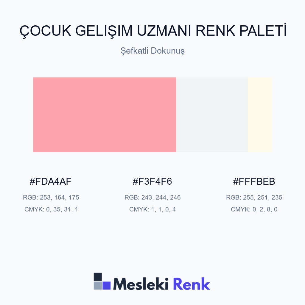 Çocuk Gelişim Uzmanı Şefkatli Dokunuş Renk Paleti