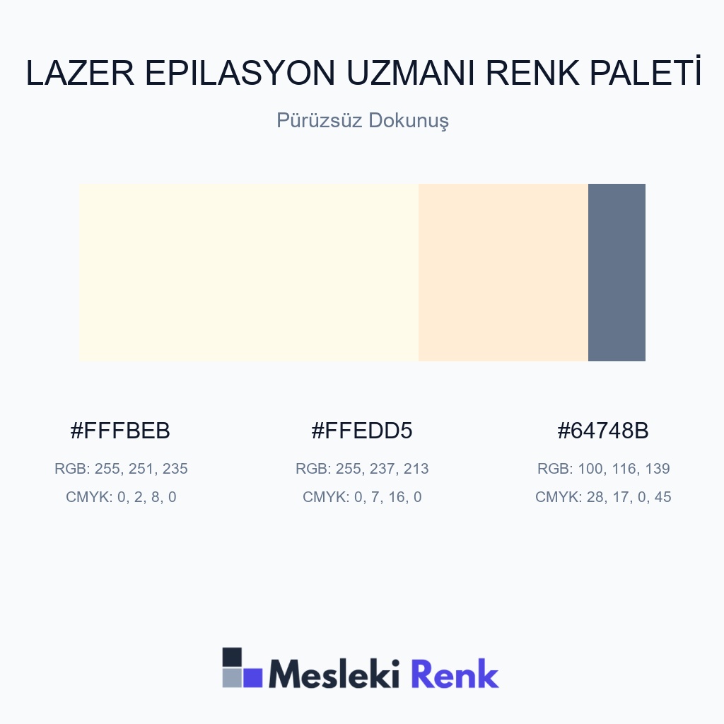Lazer Epilasyon Uzmanı Pürüzsüz Dokunuş Renk Paleti