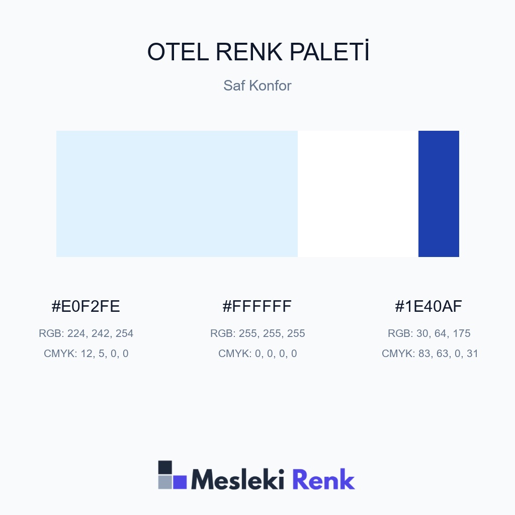 Otel Saf Konfor Renk Paleti